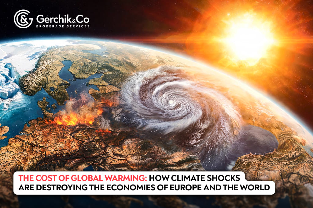 How Climate Change is Destroying the Economies of Europe and the World: Consequences and Risks